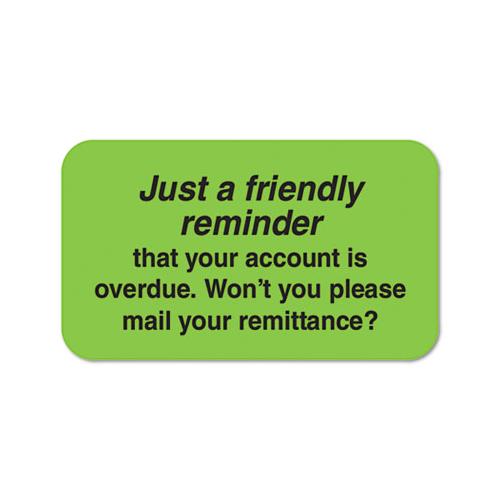 Billing Collection Labels, Friendly Reminder, 0.88 X 1.5, Green, 250-roll