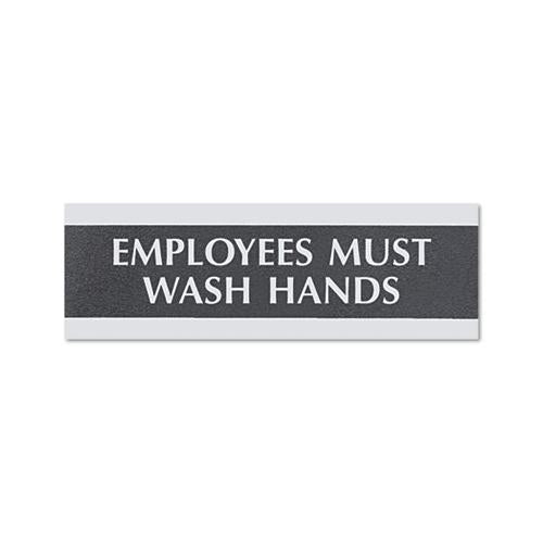 Century Series Office Sign, Employees Must Wash Hands, 9 X 3